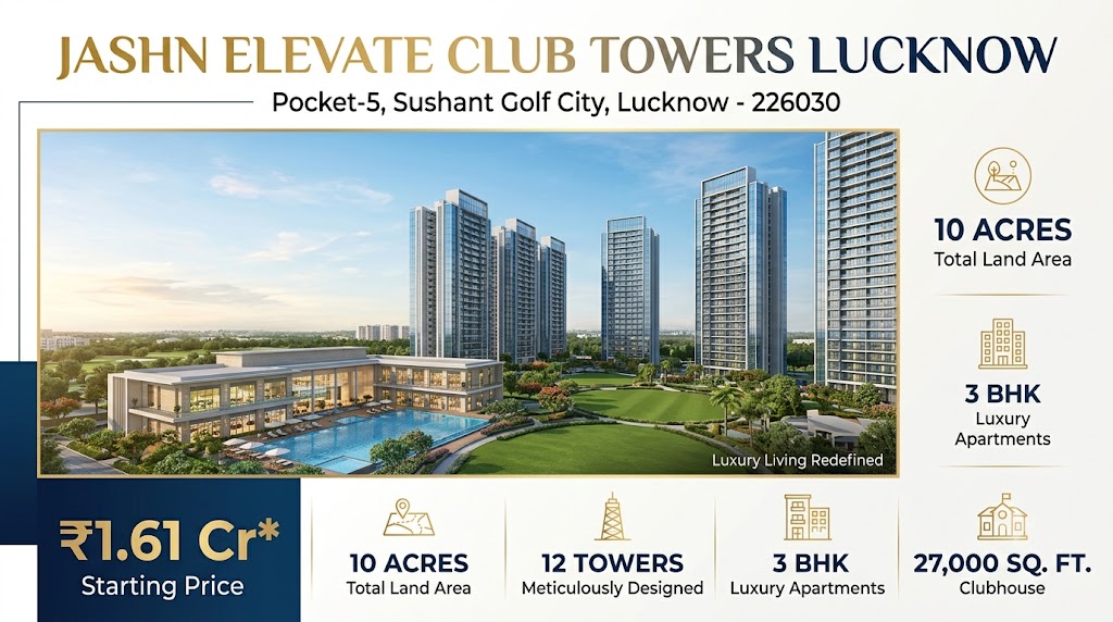 Jashn Elevate Club Towers Lucknow