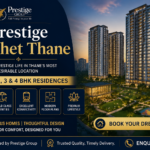 Prestige Kolshet Thane